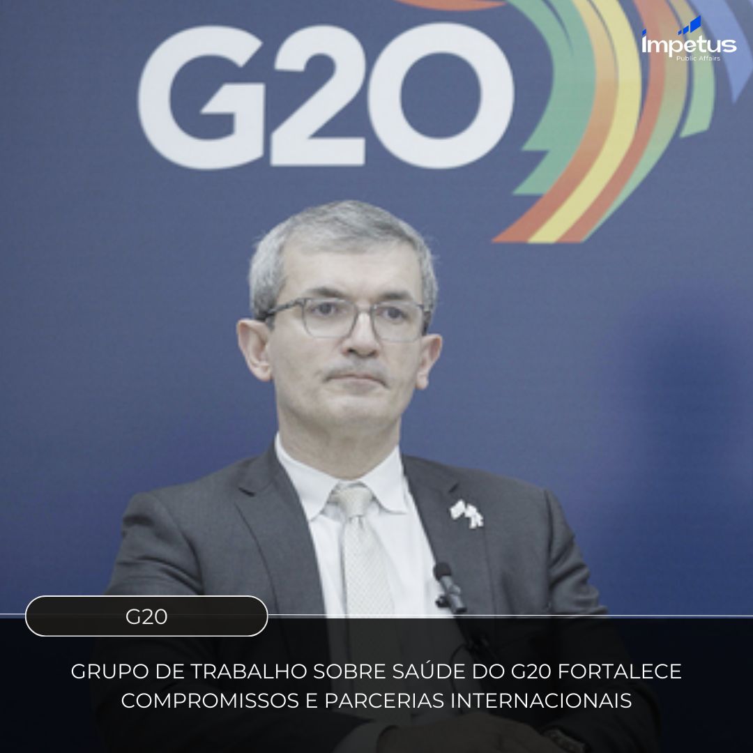 GRUPO DE TRABALHO SOBRE SAÚDE DO G20 FORTALECE COMPROMISSOS E PARCERIAS INTERNACIONAIS